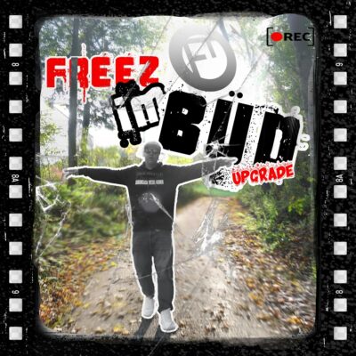 Freez im Büd (Upgrade) Freez im Büd (Upgrade)